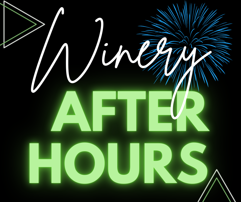 Winery After Hours